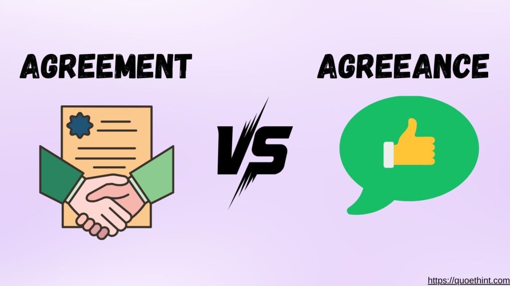 Agreeance vs Agreement: Which One to Use?
