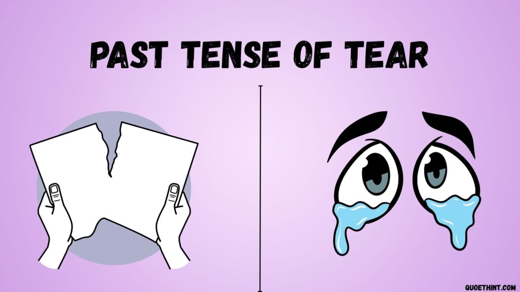 Past Tense of Tear