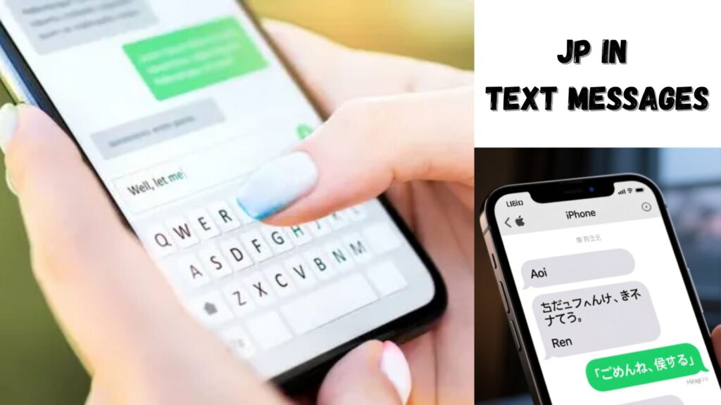 JP in Text Messages