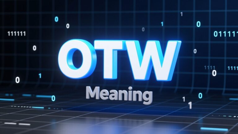 OTW Meaning in Text