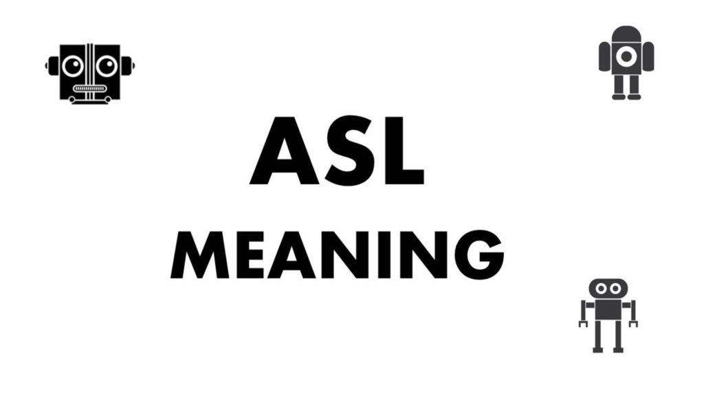 ASL Meaning in Text