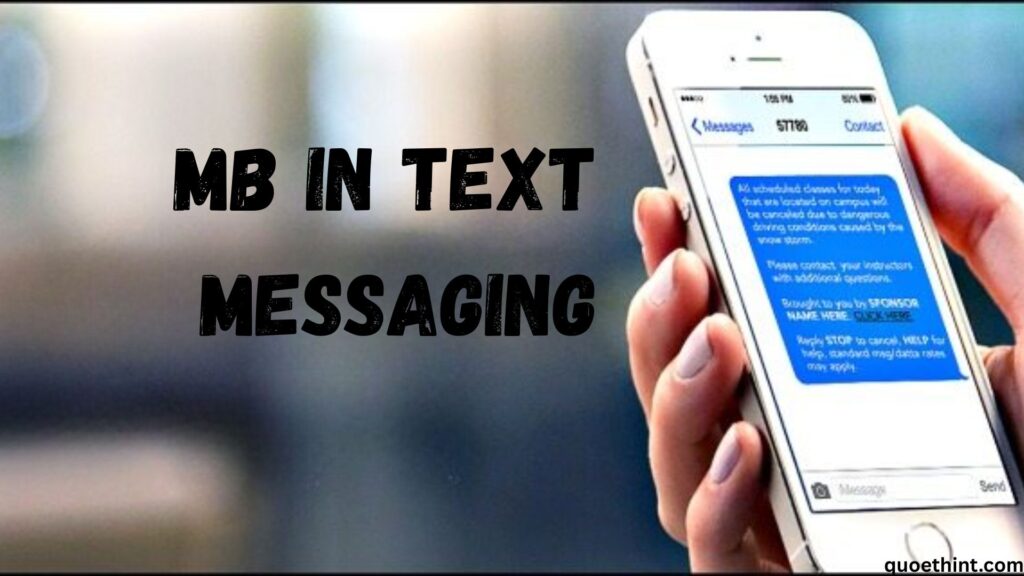 MB in Text Messaging