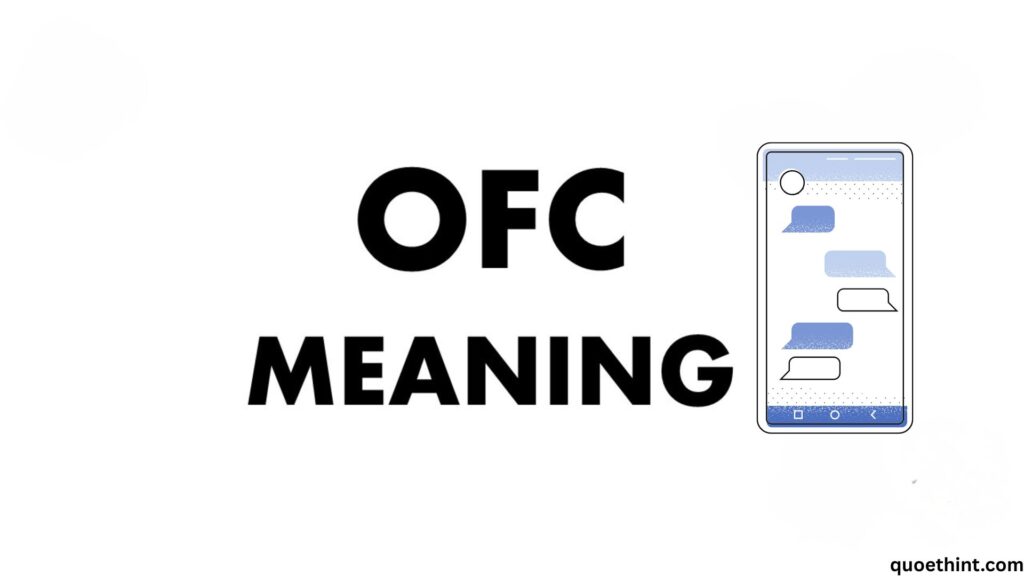 OFC in Texting: Full Meaning, Polite Replies &amp; Professional Alternatives (2025 Guide)